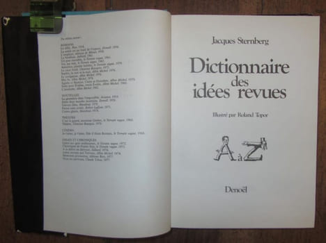 Dictionnaire des Idées revues. Illustré par Roland TOPOR.. [TOPOR (Roland)] - STERNBERG (Jacques).-