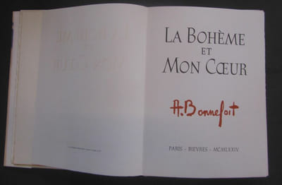 La Bohême et Mon Coeur. [Ces poèmes célèbres de Francis Carco sont illustrés de lithographies originales par] Alain BONNEFOIT.