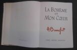 La Bohême et Mon Coeur. [Ces poèmes célèbres de Francis Carco sont illustrés de lithographies originales par] Alain BONNEFOIT.. [BONNEFOIT (Alain)] - ...