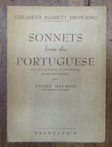 Sonnets from the Portuguese avec une traduction en vers français et une introduction par André Maurois.