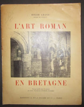 L'art roman en Bretagne.. [BRETAGNE] - GRAND (Roger).-
