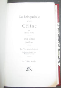 La brinquebale avec Céline. Cent lettres inédites.