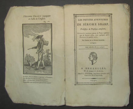 Les petites aventures de Jérome Sharp, Professeur de Physique amusante ; ouvrage contenant autant de Tours ingénieux que de Leçons utiles, avec ...