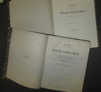 Traité théorique et pratique des moteurs hydrauliques contenant les notions préliminaires sur l'hydraulique, les calculs et tables sur les dépenses ...