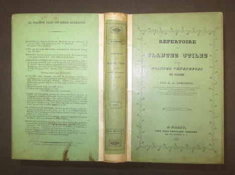 Répertoire des plantes utiles et des plantes vénéneuses du Globe, contenant la synonymie latine et française des plantes, leurs noms vulgaires... et ...