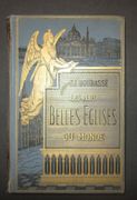 Les plus belles églises du monde. Notices historiques et archéologiques sur les temples les plus célèbres de la chrétienté. Illustrations d'après Karl GIRARDET. Cinquième édition. par BOURASSE (L'Abbé J.-J.).-