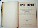 Le monde illustré 1882. Année complète janvier à décembre, 52 numéros. 