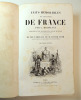 Faits mémorables de l'Histoire de France ( des Mérovingiens à la Révolution de 1830). L.Michelant.