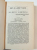Les caractères suivies des caractères de Thèophraste. La Bruyère