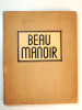 Beau Manoir ( Scouts de France). PL Gérin et P. Joubert