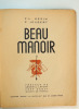 Beau Manoir ( Scouts de France). PL Gérin et P. Joubert