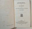 Evelina or the History of a young lady's introduction to the world. By Miss Burney