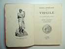Petite anthologie de Virgile ( essai d'interprétation poétique). Henri Laignoux