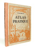 Atlas pratique. F. Maurette. 