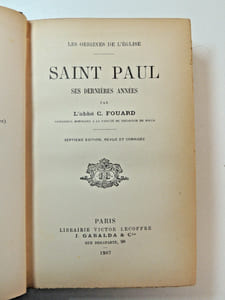 Les origines de l’Église. Saint Paul, ses dernières années