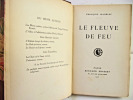 LE FLEUVE DE FEU . François Mauriac