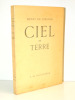 Ciel et Terre.. Henri de Ziegler