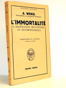 L'immortalité, sa signification métaphysique et anthropologique