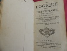 LA LOGIQUE OU L'ART DE PENSER . Antoine Arnauld et Pierre Nicole.