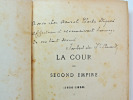 Dédicace Imbert de Saint-Amand à l'Amiral Charles Duperrée. La Cour du Second Empire ( 1856-1858). Imbert de Saint-Amand.