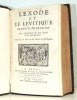 1683. Egypte. L'EXODE ET LE LÉVITIQUE traduits en françois rare ). 