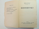 Biographie. Henri Troyat. Dostoievsky, l'homme et son œuvre. Henri Troyat
