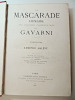 1881. Gavarni. La mascarade humaine. 100 compositions. Couverture Magnier.. Gavarni.