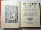 Sieur Pomet, Histoire générale des drogues simples et composées réedit 1735. Sieur Pomet, marchand épicier & droguiste 