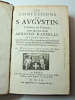 1659. Les Confessions de Saint-Augustin. (397-401) Traduit Arnauld D'Andilly. Saint Augustin
