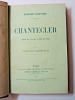 Theatre. Edmond Rostand. Chantecler. 1910. Ed. Fasquelle. Edmond Rostand
