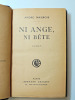  Ni ange, ni bête. Grasset 1919.. André Maurois