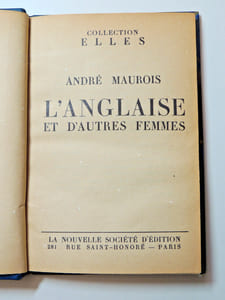 André Maurois. L'Anglaise et d'autres femmes. Collection Elles. 1932