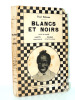 Envoi autographe Paul Reboux. Blancs et Noirs Carnets de voyage Haiti, Jamaique. Paul Reboux