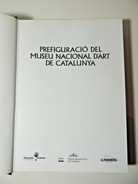 Prefiguracio del Museu National d'art de Catalunya