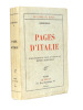 Stendhal. Pages d'Italie L'Italie en 1818. Edition du Divan. 1/250 sur Vergé. Stendhal