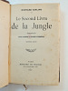 Rudyard Kipling. Le second livre de la jungle. Ed. Mercure de France. Rudyard Kipling