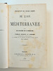Ad. Joanne et J. Ferrand. De Lyon à la Méditerranée. 1862. Itinéraire descriptif. Ad. Joanne et J. Ferrand.