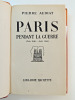 Pierre Audiat. Paris pendant la guerre ( juin 1940-Aout 1944). Pierre Audiat