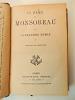 Alexandre Dumas. La dame de Monsoreau. 3/3 vols. Nouelle édition.. Alexandre Dumas