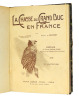 Chasse. Maurice de La Fuye & Gabriel de Dumast. La chasse au Grand-Duc en France. Maurice de La Fuye & Gabriel de Dumast.