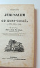 La Trappe. Pèlerinage à Jérusalem et au Mont Sinai en 1831, 1832 & 1833. 2/2 vol. La Trappe