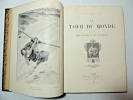 Le Tour du Monde. Journal des voyages 1897 Nouvelle série ( complet) 2 vols. 