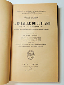 GUERRE 14-18 / LA BATAILLE DU JUTLAND VUE DU " DERFFLINGER " Georg Von Hase. Georg Von Hase, Capitaine de corvette