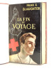  La fin du voyage. Frank-G. Slaughter