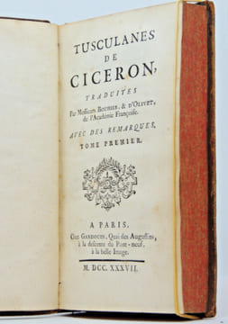 Tusculanes de Cicéron, suivis des remarques sur les Tusculanes de Cicéron, avec une dissertation sur Sardanapale, dernier Roi d'Assyrie. Cicéron