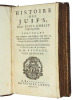 1706. Basnage. Histoire des Juifs depuis Jésus-Christ jusqu'à présent. ( rare). Jacques Basnage