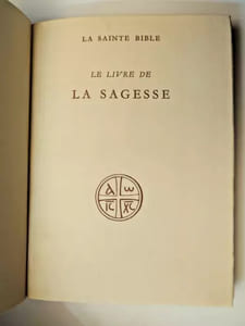 Le livre de la sagesse, traduit par le Chanoine Osty + L’Ecclésiastique, traduit par Dom Hilaire Duesberg & Paul Auvray