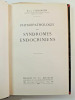 Médecine. Noël Fiessinger. Physiopathologie des syndromes endocriniens. Noël Fiessinger. 