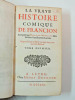 La vray histoire comique de Francion. 1721. Nicolas de Moulinet/ Charles Sorel