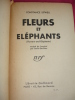 FLEURS ET ELEPHANTS / LOTUS ET PYRAMIDE. Constance Sitwell